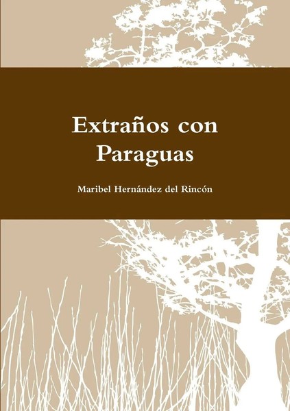 Maribel Hernández del Rincón | ExtrañOs Con Paraguas | Taschenbuch | Spanisch-image