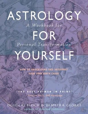 Demetra George Douglas  Bloch Astrology for Yourself (Taschenbuch)