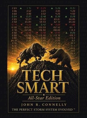 TECHSMART All-Star Edition: The Perfect Storm System Evolved by John R. Connelly