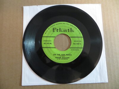 Walter Wolczak & His Orchestra   On The Ship Polka - Piknik PIK1007 7'' Single G+