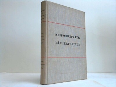 Witkowski, Georg (Hrsg.): Zeitschrift für Bücherfreunde