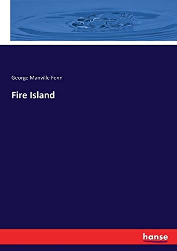 Fire Island by Fenn, Manville  New 9783744718004 Fast Free Shipping<-