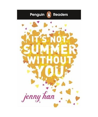 Penguin Readers Level 4: It's Not Summer Without You [ELT Graded Reader], Han, J