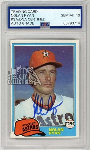 Nolan Ryan 1981 Topps Autograph Card #240 PSA/DNA 10