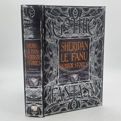 Sheridan Le Fanu Horror Stories 2026 3rd Printing HC Flame Tree Gothic Fantasy