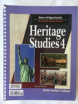 Heritage Studies 4 Home Teacher's Edition 2nd Edition