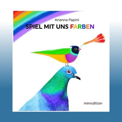 Spiel mit uns FARBEN | Arianna Papini | Ungelesen