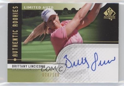2012 SP Authentic Rookies Limited /100 Brittany Lincicome #97 Rookie Auto RC 0b0