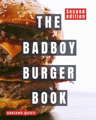 The Badboy Burger Book, Quieti, Mr Adriano