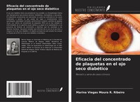 Eficacia Del Concentrado De Plaquetas En El Ojo Seco DiabéTico Ribeiro Buch 2025