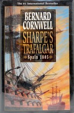Sharpe's Trafalgar: Richard Sharpe & the Battle of Trafalgar, October 21, 18...