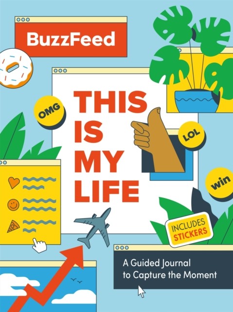 BuzzFeed: This Is My Life by BuzzFeed (Hardback Book)