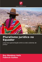 Roy Mendoza Veliz (U. A.) | Pluralismo JuríDico No Equador | Taschenbuch (2024)