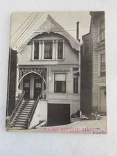 A GIFT TO THE STREETS - Photographs by Carol Olwell - 1976 Antelope Island Press