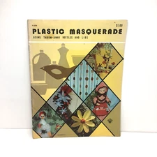 Plastic Masquerade by Craft Course Publishers vintage 1973 bottles & lids crafts