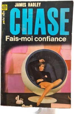 Fais-moi confiance JAMES HADLEY CHASE Zustand in Ordnung