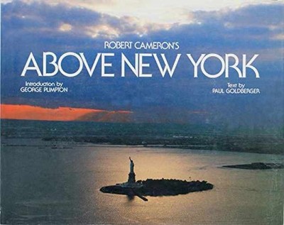 Above New York - Hardcover, by Goldberger Paul - Very Good b
