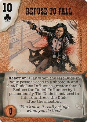 Refuse to Fall - Boot Hill Edition - Doomtown CCG