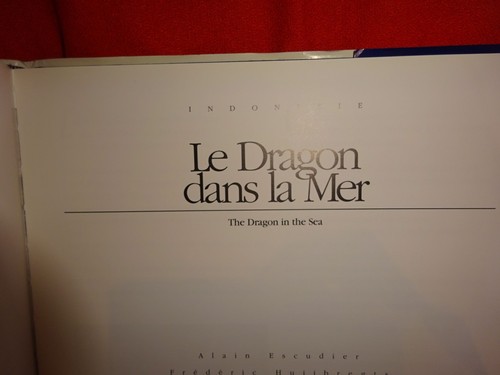 COLLECTIF - Indonésie : le dragon dans la mer. The dragon in the sea. - Picture 2 of 10