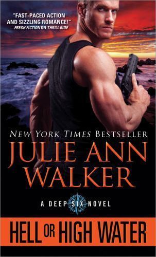 Hell or High Water by Walker, Julie Annby Walker, Julie Ann | PB | VeryGood