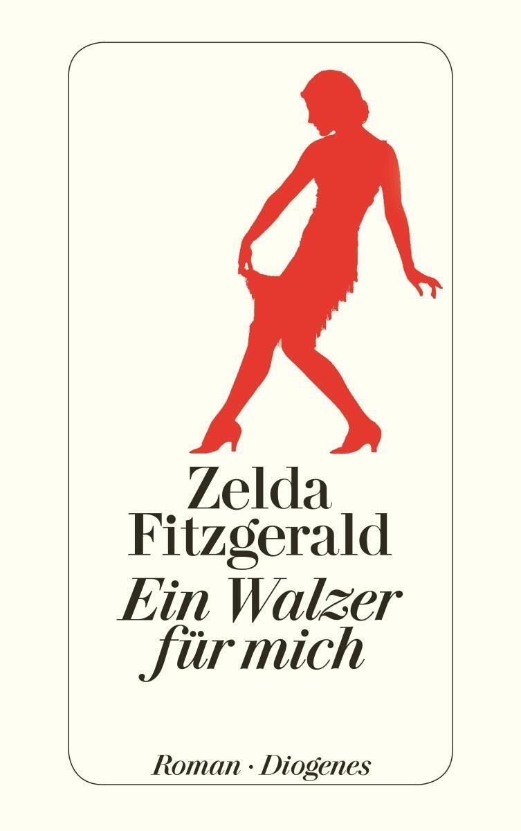 Thumbnail - Ein Walzer Für Mich Zelda Fitzgerald Taschenbuch Diogenes