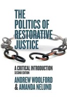 Amanda Nelund (U. A.) | The Politics Of Restorative Justice | Taschenbuch (2019)