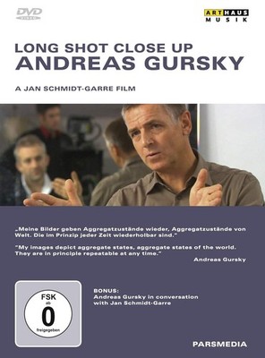 Andreas Gursky - Long Shot Close Up (DVD) Jan Schmidt-Garre