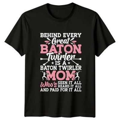 Behind Every Great Baton Twirler Damen T-Shirt Schlagstock Wirbel Geschenk für Sie