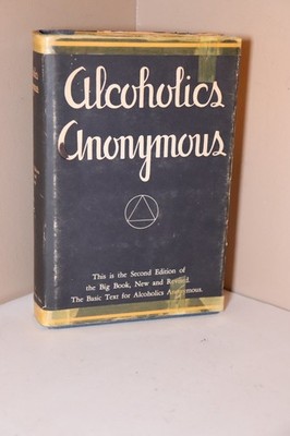 Alcoholics Anonymous Big Book 2nd Edition 15th Printing 1973 HC w Original DJ