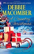 A Country Christmas : An Anthology Mass Market Paperbound Debbie