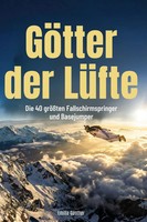 GöTter Der LüFte Die 40 GrößTen Fallschirmspringer Und Basejumper Emilia GüNther