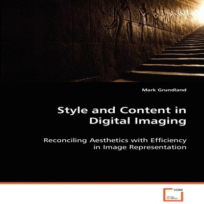 Style and Content in Digital Imaging Mark Grundland KS OmniScript