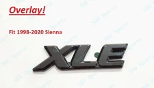 1 Rear Tailgate Gloss Black XLE OVERLAY Emblem Badge Letter Fit 1998-2020 Sienna