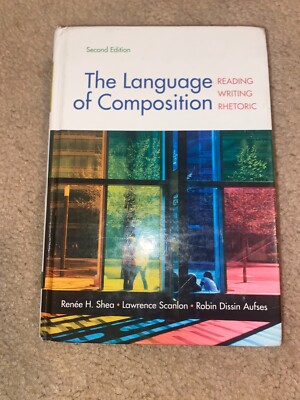 Language of Composition Second Edition Textbook 2013 English Studies Hardcover