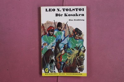 381846 Leo Tolstoi DIE KOSAKEN Wilhelm Goldmann Verlag Eine Erzählung