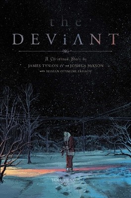 The Deviant Vol. 1 By James Tynion IV - New Copy - 9781534356917