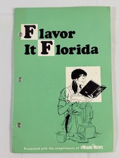 Flavor It Florida by Agnes Edwards from The Miami News Vintage Cookbook