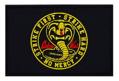 Strike First Strike Hard No Mercy Cobra Kai PVC Patch [PVC Rubber -KP6]