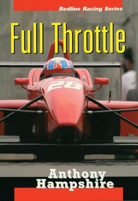 Full Throttle (Redline Racing) - paperback Hampshire, Anthony