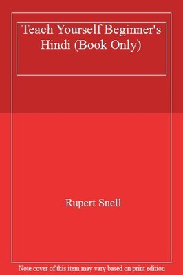 Teach Yourself Beginner's Hindi (Book Only),Rupert Snell
