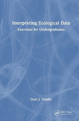Interpreting Ecological Data - 9781041081777