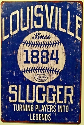TIN SIGN 8x12 Baseball bat Louisville slugger 1884 Kentucky sports players Br12a