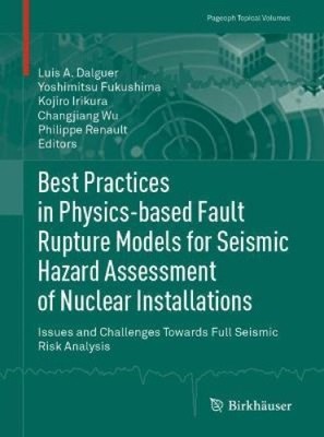 Best Practices in Physics-based Fault Rupture Models for Seismic Hazard