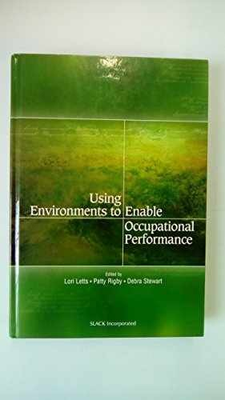 #ad Using Environments to Enable Occupational Hardcover by Letts PhD OT Good $5.40