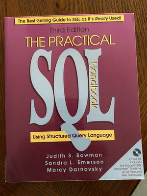 The Practical SQL Handbook: Using Structured Query Language (3rd Edition) - GOOD