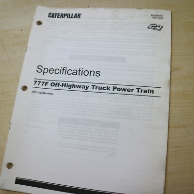777F CAT Dump Truck POWER TRAIN SPECIFICATIONS Shop Repair Book service manual