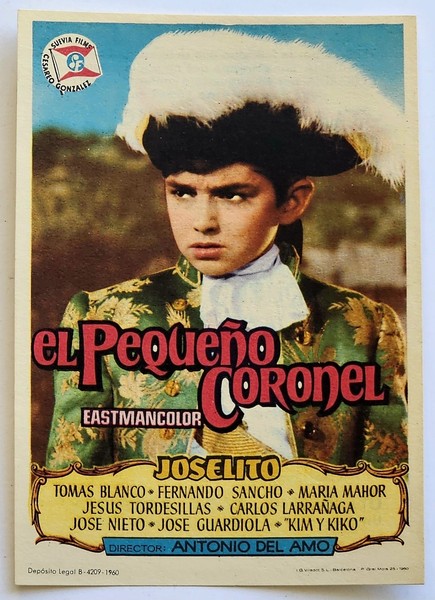 Programa De Cine  El Pequeño Coronel  1963  Joselito  Original  Esp  8,5X12,5 Cm