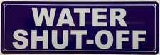 WATER SHUT-OFF SIGN (RED,REFLECTIVE, ALUMINIUM, SIZE 4X12INCH, RUST FREE)-S