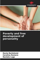 Dania Bartolomé (U. A.) | Poverty And Free Development Of Personality | Buch