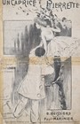 Estampe XIX Pierrot livret partition chant "Une Caprice de Pierrette" Bessière